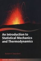 An introduction to statistical mechanics and thermodynamics /