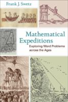 Mathematical expeditions : exploring word problems across the ages /