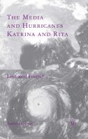 The media and Hurricanes Katrina and Rita lost and found /