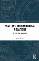 War and international relations : a critical analysis /