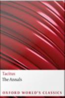 The annals the reigns of Tiberius, Claudius, and Nero /