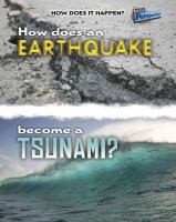 How does an earthquake become a tsunami? /