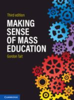 Making sense of mass education /