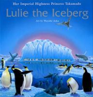 Lulie the iceberg /