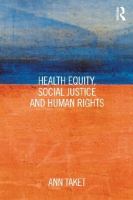 Health equity, social justice and human rights /