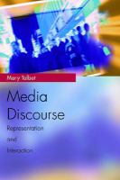 Media discourse : representation and interaction /