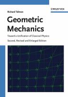 Geometric mechanics : toward a unification of classical physics /