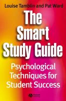 The smart study guide : psychological techniques for student success /