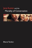 Jane Austen and the morality of conversation /