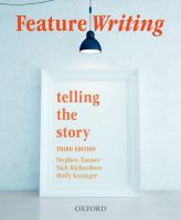 Feature writing : telling the story /