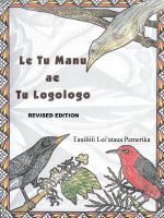 Le tu manu ae tu logologo : le tu manu : (in Samoan and English languages) : cultural stories of Samoa - juvenile reading /