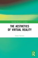 The aesthetics of virtual reality /