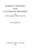 Hardy's metres and Victorian prosody : with a metrical appendix of Hardy's stanza forms /