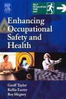 Enhancing occupational safety and health /