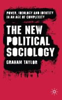 The new political sociology : power, ideology and identity in an age of complexity /