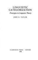 Linguistic categorization : prototypes in linguistic theory /
