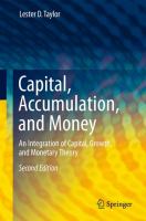 Capital, accumulation, and money an integration of capital, growth, and monetary theory /