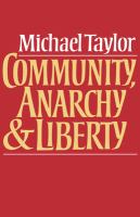 Community, anarchy and liberty /