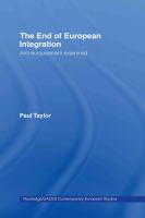 The end of European integration : anti-Europeanism examined /