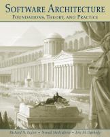 Software architecture : foundations, theory, and practice /