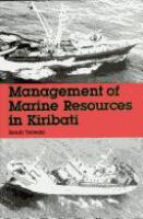 Management of marine resources in Kiribati /