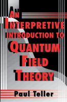 An interpretive introduction to quantum field theory/