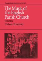 The music of the English parish church /