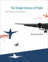 The simple science of flight : from insects to jumbo jets /