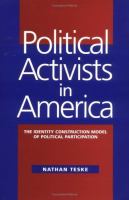 Political activists in America : the identity construction model of political participation /