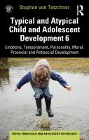 Typical and atypical child and adolescent development.