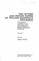 The letters and private papers of William Makepeace Thackeray /