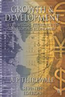 Growth and development : with special reference to developing economies /