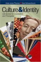 Culture & identity : life stories for counselors and therapists /