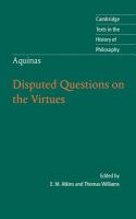 Thomas Aquinas : disputed questions on the virtues /