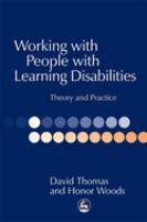 Working with people with learning disabilities : theory and practice /