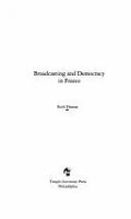 Broadcasting and democracy in France /