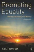 Promoting equality : working with diversity and difference /