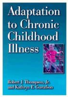 Adaptation to chronic childhood illness /