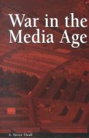 War in the media age /