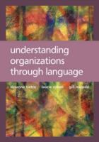 Understanding organizations through language /