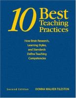 10 best teaching practices : how brain research, learning styles, and standards define teaching competencies /