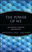 The power of we : succeeding through partnerships /