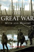 The Great War : myth and memory /