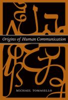 Origins of human communication /