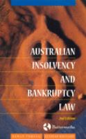 Australian insolvency and bankruptcy law /