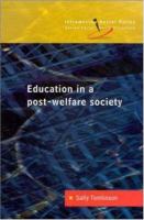 Education in a post-welfare society /