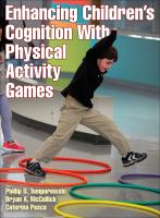 Enhancing children's cognition with physical activity games /