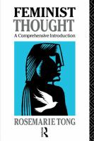 Feminist thought : a comprehensive introduction /