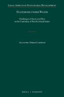 Statehood under water : challenges of sea-level rise to the continuity of Pacific island states /
