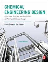 Chemical engineering design : principles, practice and economics of plant and process design /